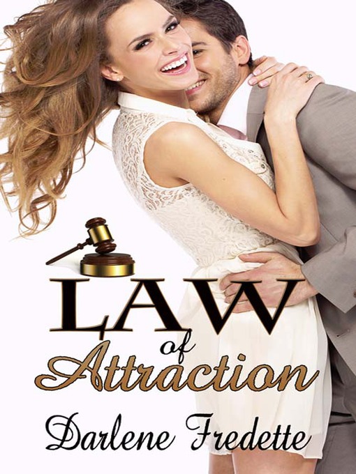 Title details for Law Of Attraction by Darlene Fredette - Available